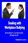 Dealing with Workplace Bullying (eBook, ePUB) Dealing with Workplace Bullying (eBook, ePUB)