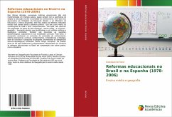 Reformas educacionais no Brasil e na Espanha (1978-2006)