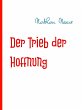Der Trieb der Hoffnung (eBook, ePUB) - Bild 1
