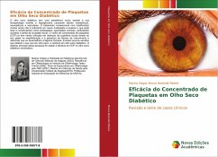 Eficácia do Concentrado de Plaquetas em Olho Seco Diabético - Moura Rezende Ribeiro, Marina Viegas