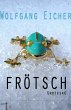 Frötsch I (eBook, ePUB) - Bild 1