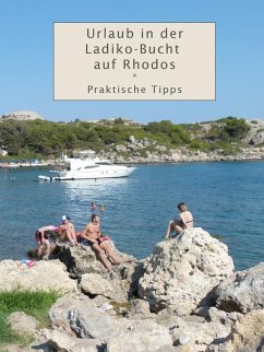 Urlaub in der Ladiko-Bucht auf Rhodos (eBook, ePUB)