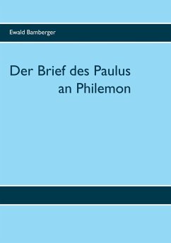 Der Brief des Paulus an Philemon (eBook, ePUB)