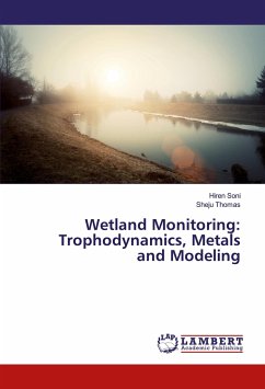Wetland Monitoring: Trophodynamics, Metals and Modeling