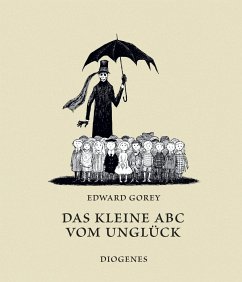 Das kleine ABC vom Unglück - Gorey, Edward