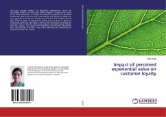Impact of perceived experiential value on customer loyalty