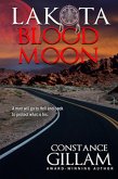 Lakota Blood Moon (Book 2 of the Lakota series) (eBook, ePUB)