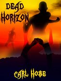Dead Horizon (eBook, ePUB)