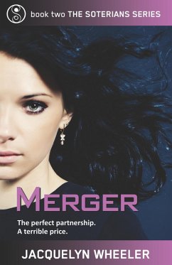 Merger (The Soterians, #2) (eBook, ePUB) - Wheeler, Jacquelyn