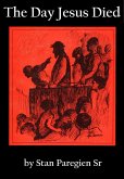 The Day Jesus Died (eBook, ePUB)