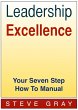 Leadership Excellence - Your Seven Step... - Bild 1