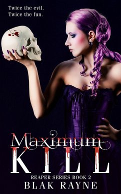 Maximum Kill (eBook, ePUB) - Rayne, Blak