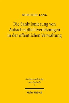 Die Sanktionierung von Aufsichtspflichtverletzungen in der öffentlichen Verwaltung (eBook, PDF) - Lang, Dorothee