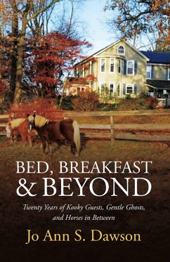Bed, Breakfast & Beyond (eBook, ePUB) - Dawson, Joann S.