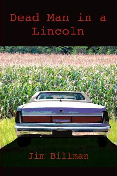Dead Man in a Lincoln (eBook, ePUB) - Billman, Jim