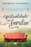 Espiritualidade em família (eBook, ePUB)