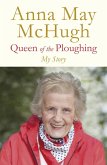 Queen of the Ploughing (eBook, ePUB) Queen of the Ploughing (eBook, ePUB)