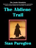 The Austin Chronicles, Book 2: The Abilene Trail (eBook, ePUB)