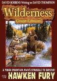 Wilderness Giant Edition 1: Hawken Fury (Wilderness Giant Editions, #1) (eBook, ePUB)