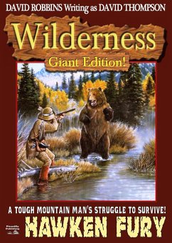 Wilderness Giant Edition 1: Hawken Fury (Wilderness Giant Editions, #1) (eBook, ePUB) - Robbins, David