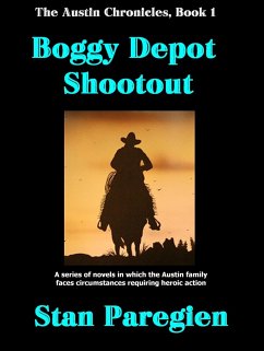 Cover The Austin Chronicles, Book 1: Boggy Depot Shootout (eBook, ePUB)