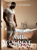They Call Me Mr. G-Spot (eBook, ePUB)
