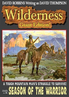 Cover Wilderness Giant Edition 2: Season of the Warrior (Wilderness Giant Editions, #2) (eBook, ePUB)