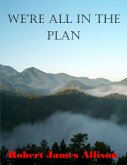 We're All in the Plan (eBook, ePUB)