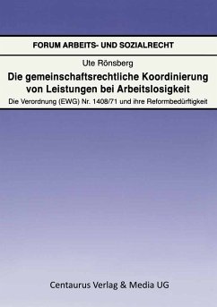 Cover Die gemeinschaftsrechtliche Koordinierung von Leistungen bei Arbeitslosigkeit (eBook, PDF)