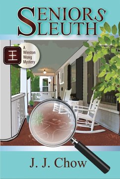 Cover Seniors Sleuth (Winston Wong Cozy Mysteries, #1) (eBook, ePUB)