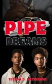 Pipe Dreams (eBook, ePUB)