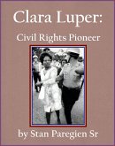 Clara Luper: Civil Rights Pioneer (eBook, ePUB)
