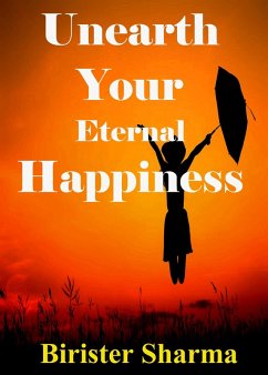 Cover Unearth Your Eternal Happiness (eBook, ePUB)