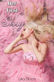Her First Sissy (eBook, ePUB) Her First Sissy (eBook, ePUB)