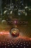 The Blood Room - Alternate Ending #2 (eBook, ePUB) The Blood Room - Alternate Ending #2 (eBook, ePUB)