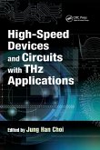 High-Speed Devices and Circuits with THz Applications