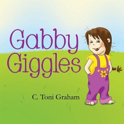 Gabby Giggles - Graham, C. Toni