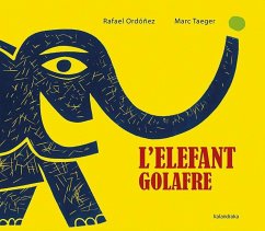 L'elefant golafre - Ordóñez Cuadrado, Rafael