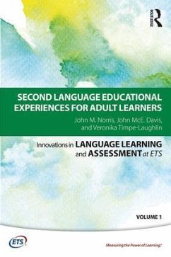 Second Language Educational Experiences for Adult Learners - Norris, John M; Davis, John McE; Timpe-Laughlin, Veronika