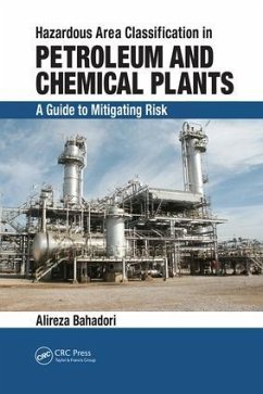 Hazardous Area Classification in Petroleum and Chemical Plants - Bahadori, Alireza