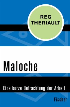 Maloche (eBook, ePUB) - Theriault, Reg