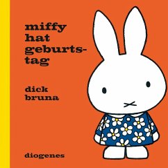 Miffy hat Geburtstag - Bruna, Dick