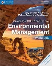 Cambridge Igcse(tm) and O Level Environmental Management Workbook - Skinner, Gary; Crafer, Ken; Turner, Melissa