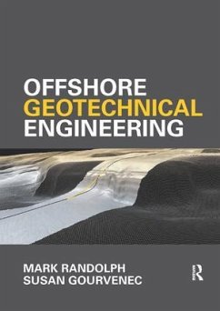 Offshore Geotechnical Engineering - Randolph, Mark (University of Western Australia); Gourvenec, Susan
