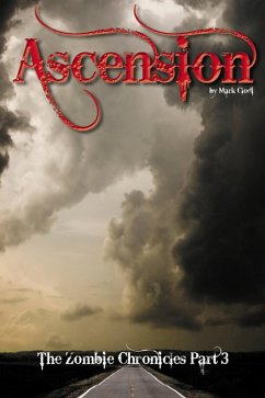 Cover The Zombie Chronicles 3: Ascension (eBook, ePUB)