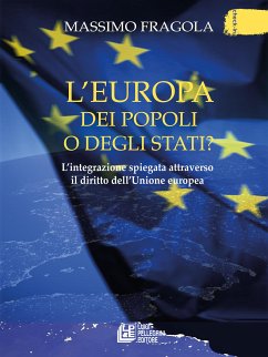 L'Europa dei Popoli o degli Stati? (eBook, ePUB) - Fragola, Massimo