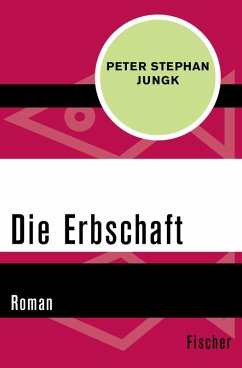 Die Erbschaft (eBook, ePUB) - Jungk, Peter Stephan