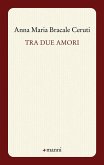 Tra due amori Tra due amori