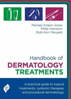 Handbook of Dermatology Treatments - Ardern-Jones, Michael; Hampton, Philip; Vleugels, Ruth Ann