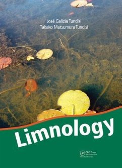 Limnology - Tundisi, Jose Galizia; Tundisi, Takako Matsumura